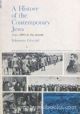 70994 A History Of The Contemporary Jews: From 1900 To The Present